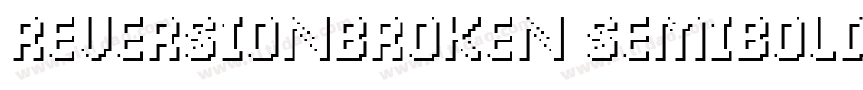 ReversionBroken SemiBold字体转换